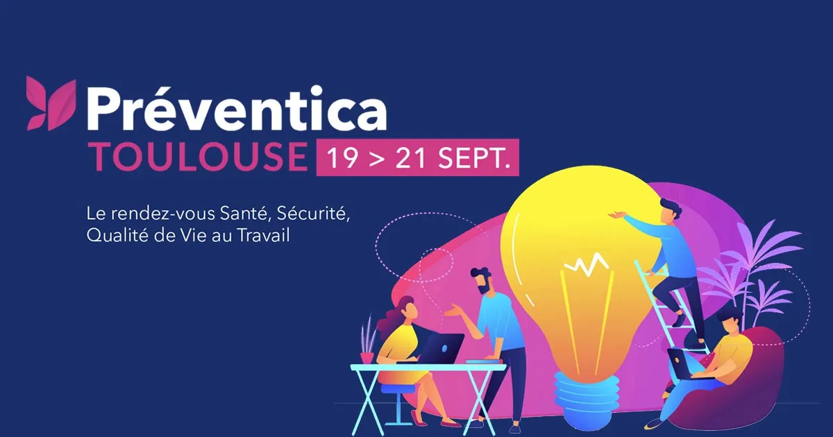 PRÉVENTICA TOULOUSE : 19 > 21 SEPT. 2023