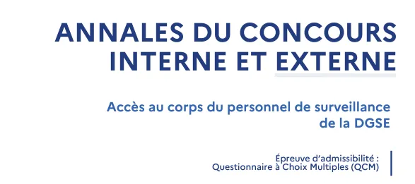 Êtes-vous à la hauteur ? QCM pour les surveillants de la DGSE – Annales 2023