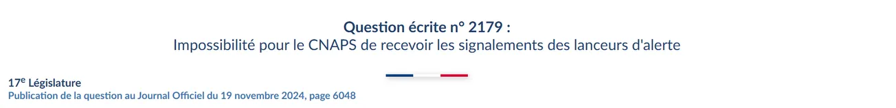 Renforcer le rôle du CNAPS dans la protection des lanceurs d'alerte en sécurité privée : Un député questionne le ministre !